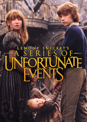 Lemony Snicket's A Series of Unfortunate Events