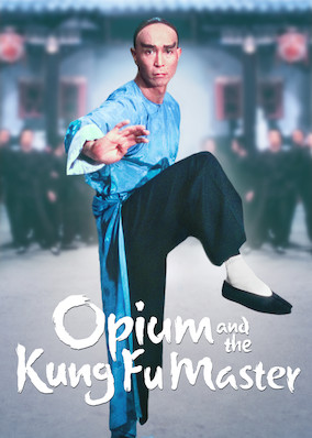 Opium and the Kung Fu Master