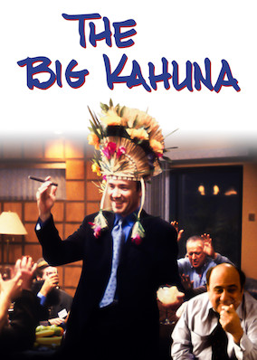 The Big Kahuna